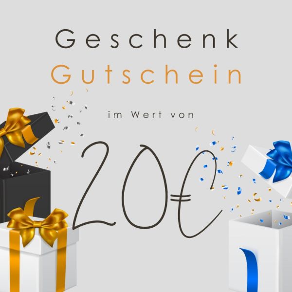 Geschenk Gutschein im Wert von 20€